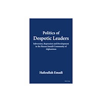 Peter Lang International Academic Publishers Politics of Despotic Leaders (häftad, eng)