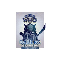 Panini Publishing Ltd Doctor Who: Daleks - The Ultimate Guide (häftad, eng)