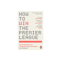 Cornerstone How to Win the Premier League (häftad, eng)