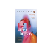 Transworld publishers ltd Clinical Intimacy (häftad, eng)