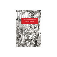Pallas Athene Publishers Scenes From the Passion (häftad, eng)