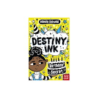 Nosy Crow Ltd Destiny Ink: Birthday Secret (häftad, eng)