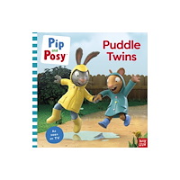 Nosy Crow Ltd Pip and Posy: Puddle Twins A TV tie-in picture book (häftad, eng)