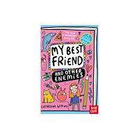 Nosy Crow Ltd My Best Friend and Other Enemies (häftad, eng)