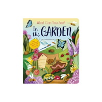 Little Tiger Press Group What Can You See? In the Garden (bok, board book, eng)