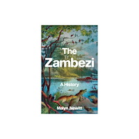 C hurst & co publishers ltd The Zambezi (häftad, eng)