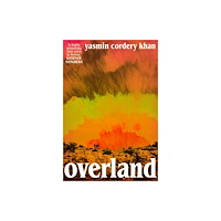 Bloomsbury Publishing PLC Overland (häftad, eng)