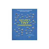 Phaidon Press Ltd Nature's Tiny Champions (inbunden, eng)