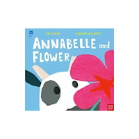 Nosy Crow Ltd National Trust: Annabelle and Flower (inbunden, eng)
