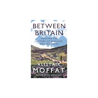 Canongate Books Between Britain (häftad, eng)