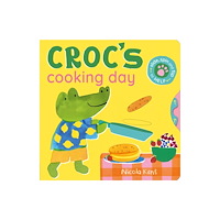 Little Tiger Press Group Croc's Cooking Day (bok, board book, eng)