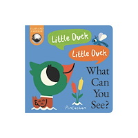 Little Tiger Press Group Little Duck! Little Duck! What Can You See? (bok, board book, eng)