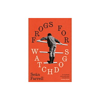New Island Books Frogs for Watchdogs (häftad, eng)