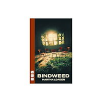 Nick Hern Books Bindweed (häftad, eng)
