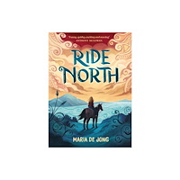 Andersen Press Ltd Ride North (häftad, eng)