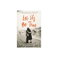 Profile Books Ltd Let Us Be True (häftad, eng)