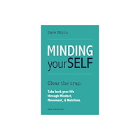 Meyer & Meyer Sport (UK) Ltd Minding Yourself (häftad, eng)