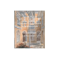 Archaeopress Crude Hints towards an History of my House in Lincoln’s Inn Fields (häftad, eng)