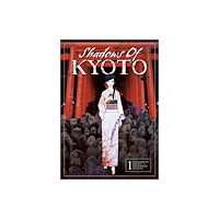 Titan Books Ltd Shadows of Kyoto (häftad, eng)