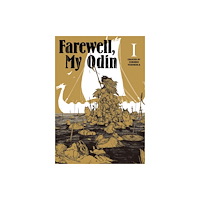 Titan Books Ltd Farewell My Odin Vol.1 (häftad, eng)