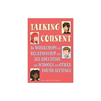 Jessica kingsley publishers Talking Consent (häftad, eng)