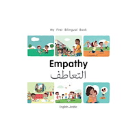 Milet Publishing Ltd My First Bilingual Book-Empathy (English-Arabic) (bok, board book, eng)