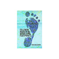 Austin Macauley Publishers Following Digital Footprints (häftad, eng)