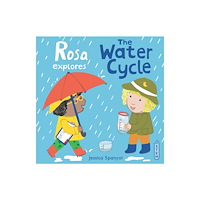 Child's Play International Ltd Rosa Explores the Water Cycle (inbunden, eng)