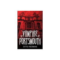 Pegasus Elliot Mackenzie Publishers The Vampire of Portsmouth (häftad, eng)