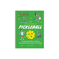 Octopus publishing group The Little Book of Pickleball (inbunden, eng)