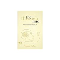 Practical Inspiration Publishing The Through Line (häftad, eng)