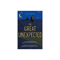 Legend Press Ltd The Great Unexpected (häftad, eng)
