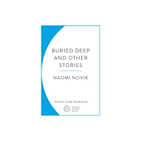 Cornerstone Buried Deep and Other Stories (häftad, eng)