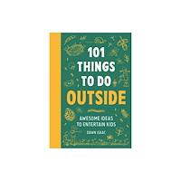 Octopus publishing group 101 Things to do Outside (häftad, eng)