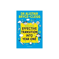 Bloomsbury Publishing PLC Effective Transition into Year One (häftad, eng)