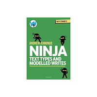 Bloomsbury Publishing PLC Ninja Text Types and Modelled Writes (häftad, eng)