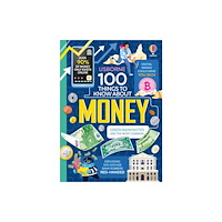 Usborne Publishing Ltd 100 Things to Know About Money (inbunden, eng)