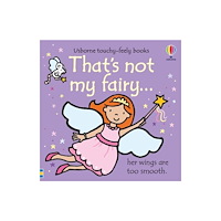Usborne Publishing Ltd That's not my fairy. (bok, board book, eng)