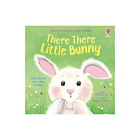 Usborne Publishing Ltd There There Little Bunny (bok, board book, eng)