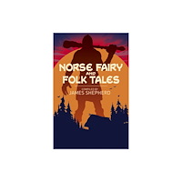 Arcturus publishing ltd Norse Fairy & Folk Tales (häftad, eng)