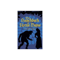 Arcturus publishing ltd The Hunchback of Notre-Dame (häftad, eng)