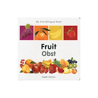 Milet Publishing Ltd My First Bilingual Book -  Fruit (English-German) (bok, board book, eng)