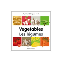 Milet Publishing Ltd My First Bilingual Book -  Vegetables (English-French) (bok, board book, eng)