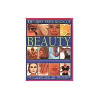 Anness publishing Beauty, The Best-Ever Book of (häftad, eng)