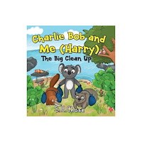 Pegasus Elliot Mackenzie Publishers Charlie Bob and Me 'Harry' - The Big Clean Up (häftad, eng)