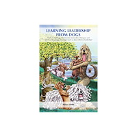 Anthem press Learning Leadership from Dogs (häftad, eng)