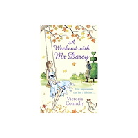 HarperCollins Publishers A Weekend With Mr Darcy (häftad, eng)