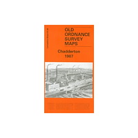 Alan Godfrey Maps Chadderton 1907