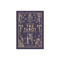 Octopus publishing group Working with the Tarot (inbunden, eng)