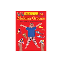 Anness publishing Sticker Fun - Making Groups (häftad, eng)